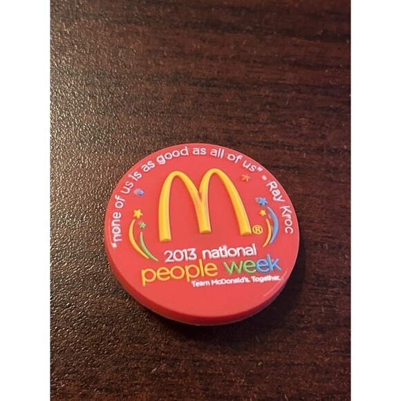 McDonald’s 2013 National People Week Employee‎ Rubber Pin - Picture 1 of 3
